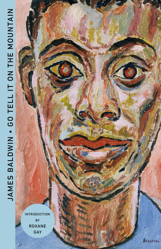 Go Tell It On the Mountain by James Baldwin (Deluxe Edition)