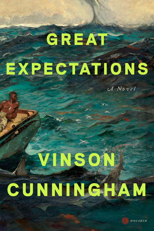 Great Expectations: A Novel by Vinson Cunningham (3/12/24)