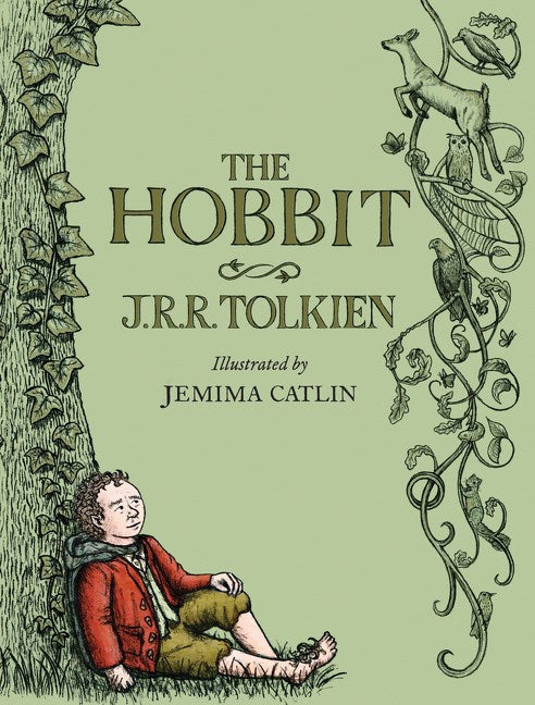 The Hobbit: Illustrated Edition by J.R.R. Tolkien (Illustrations by Jemima Catlin)