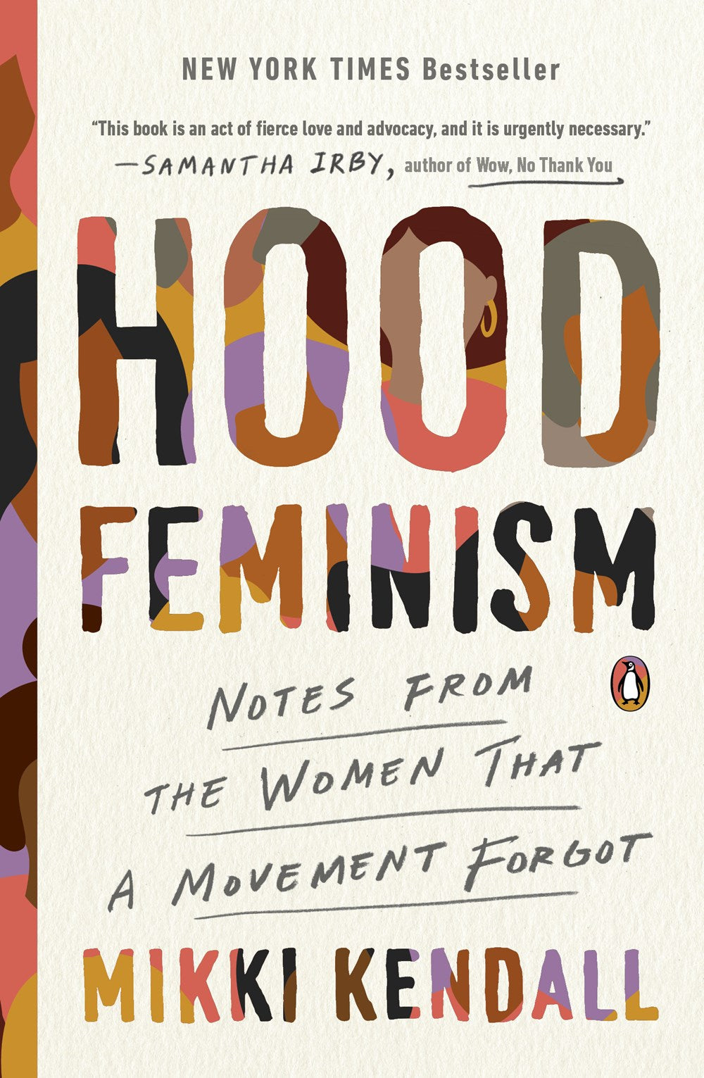 Hood Feminism: Notes from the Women that the Movement Forgot by Mikki Kendall