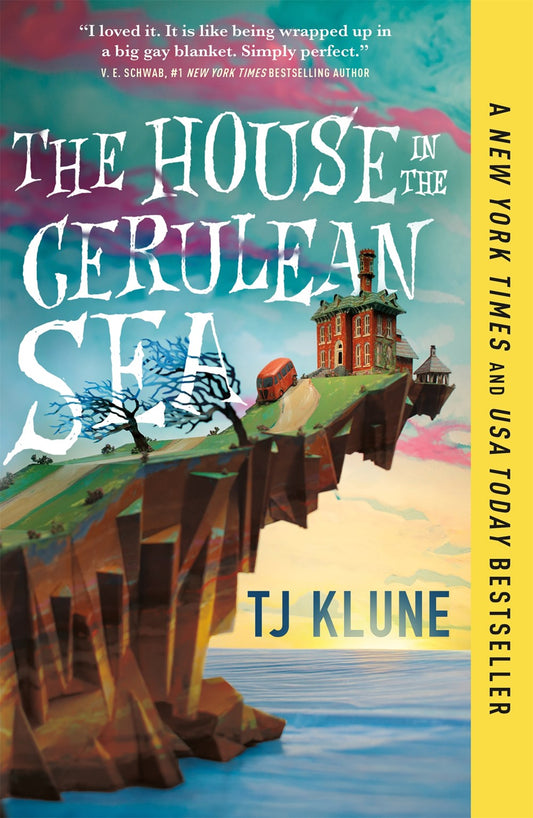 The House in the Cerulean Sea: A Novel by TJ Klune