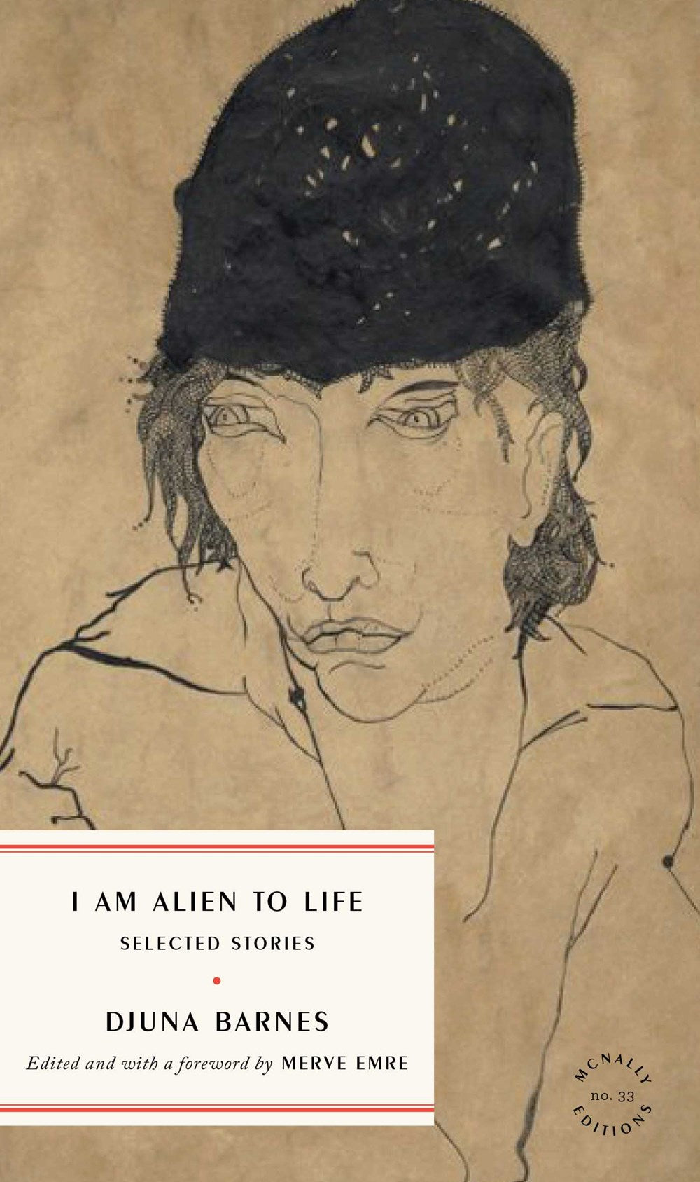 I Am Alien to Life: Selected Stories by Djuna Barnes (10/8/24)