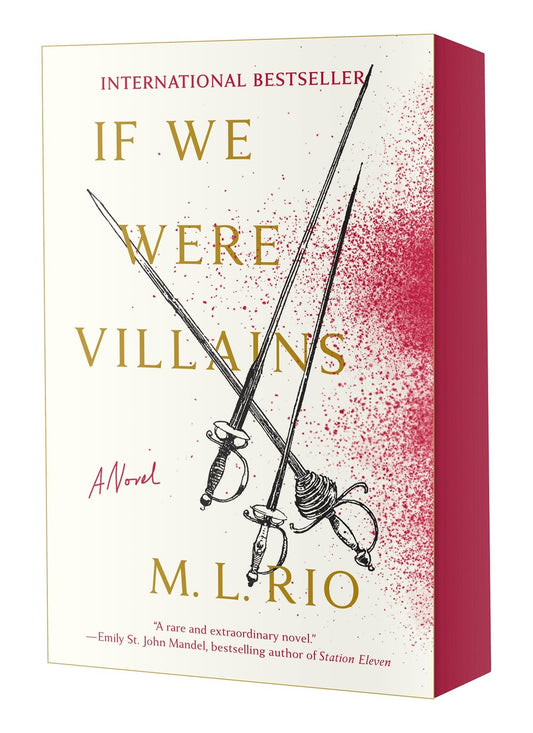 If We Were Villains by M.L. Rio