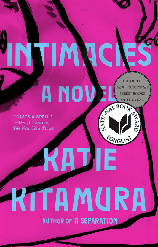 Intimacies: A Novel by Katie Kitamura