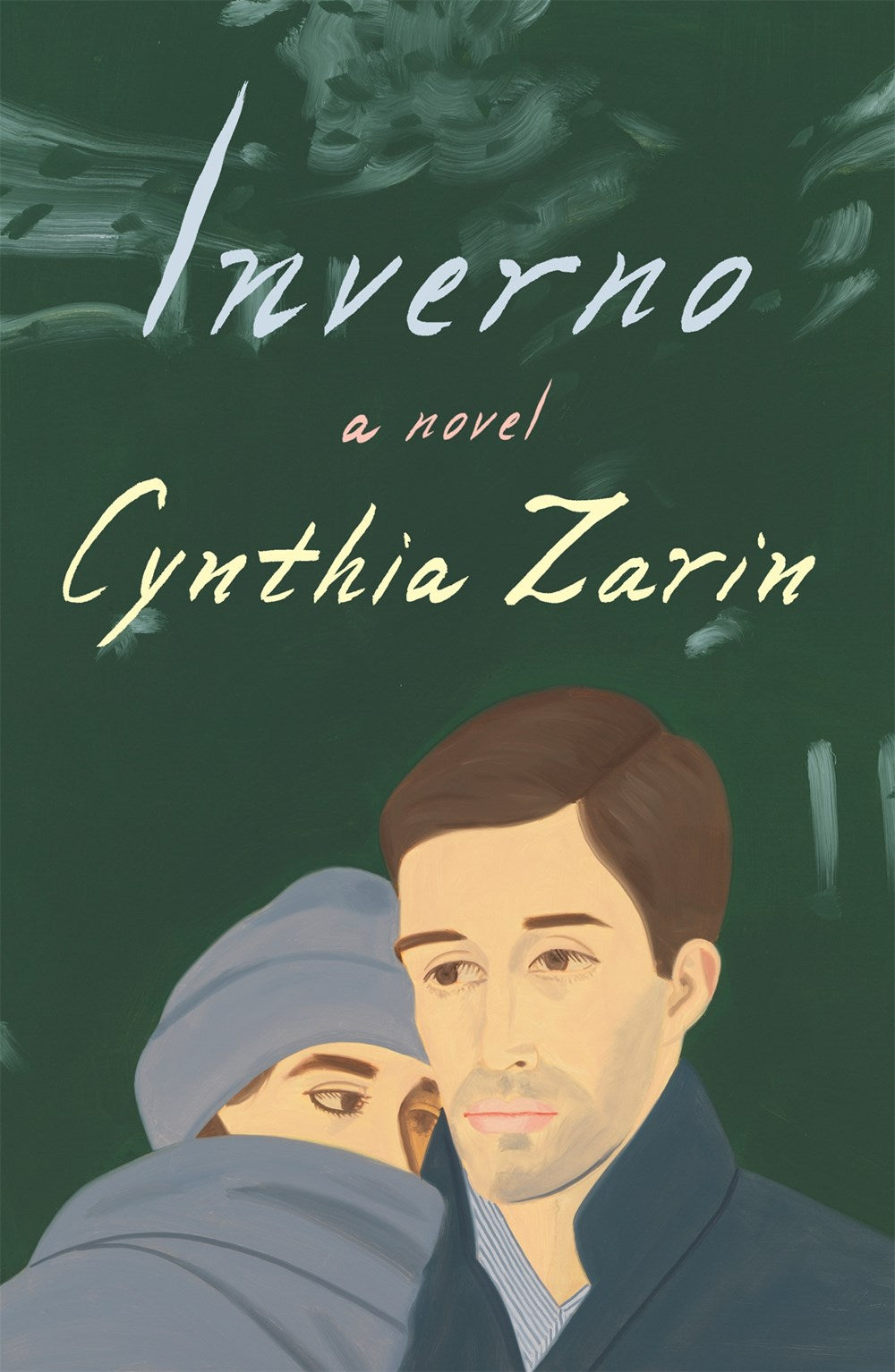 Inverno: A Novel by Cynthia Zarin (1/9/24)