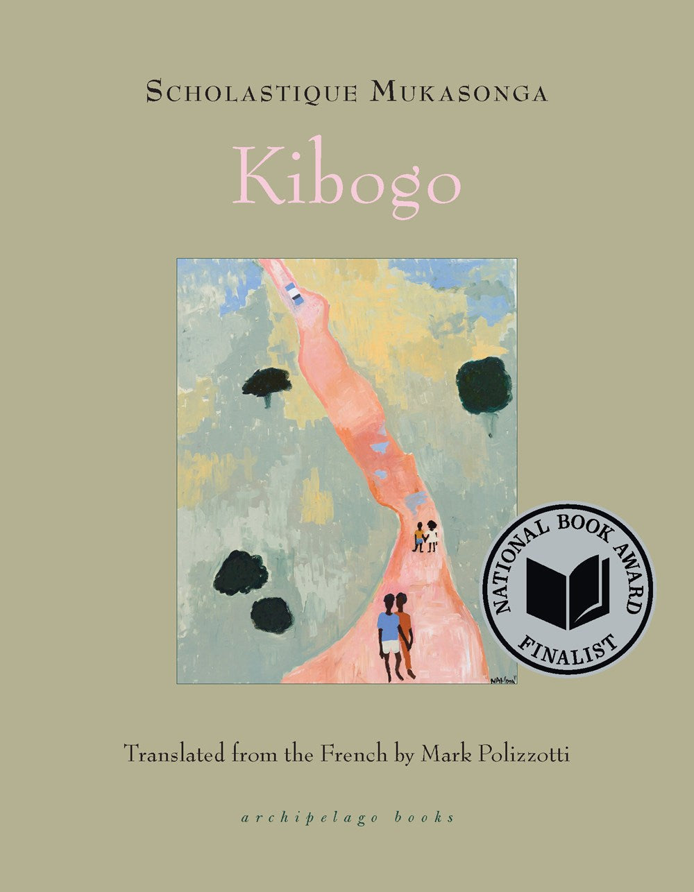 Kibogo by Scholastique Mukasonga (Translated from the French by Mark Polizzotti)