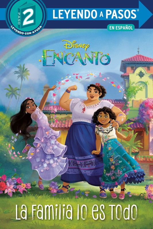 La Familia lo es Todo por Luz M. Mack (Encanto)