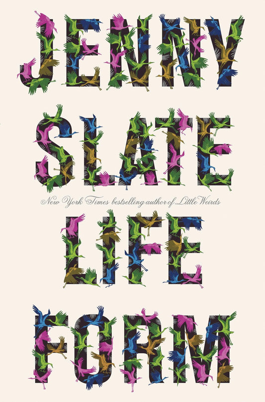 Lifeform: Essays by Jenny Slate (10/22/24)