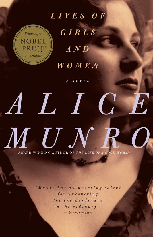 Lives of Girls and Women: A Novel by Alice Munro