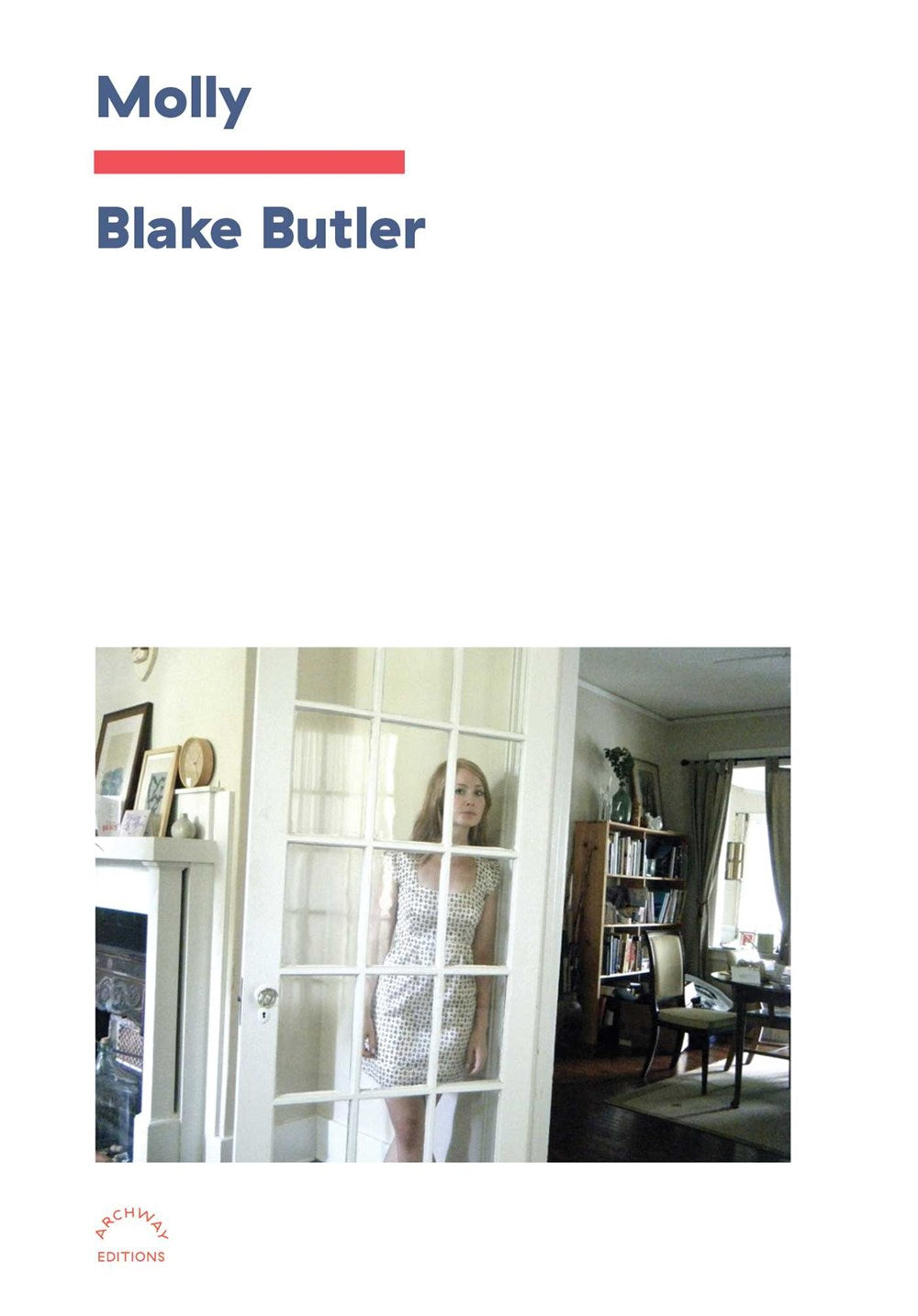Molly: A Memoir by Blake Butler (12/5/23)