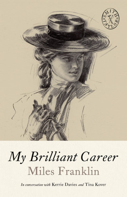 My Brilliant Career by Miles Franklin