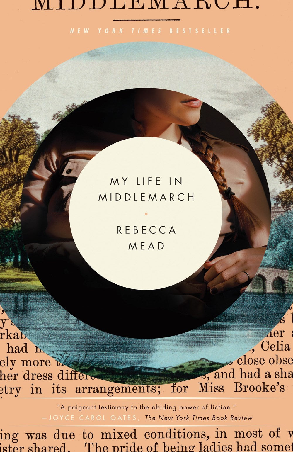 My Life in Middlemarch: A Memoir by Rebecca Mead