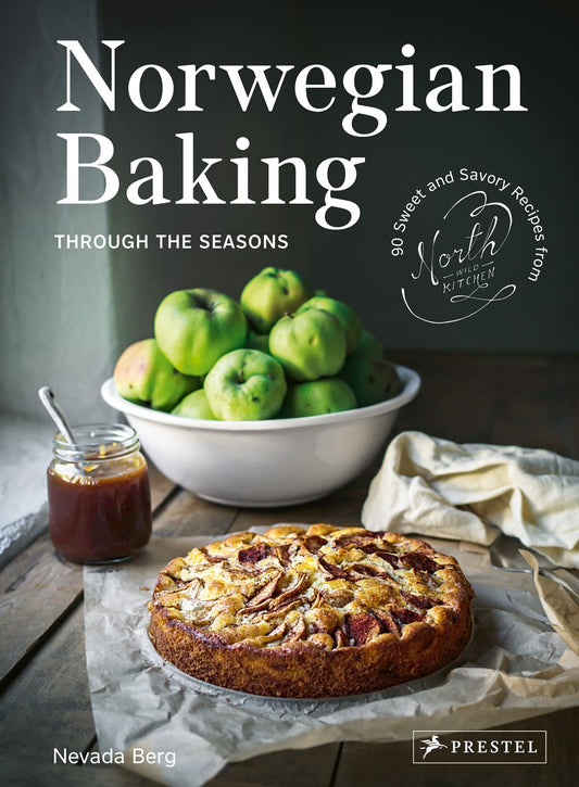 Norweigan Baking Through the Seasons by Nevada Berg