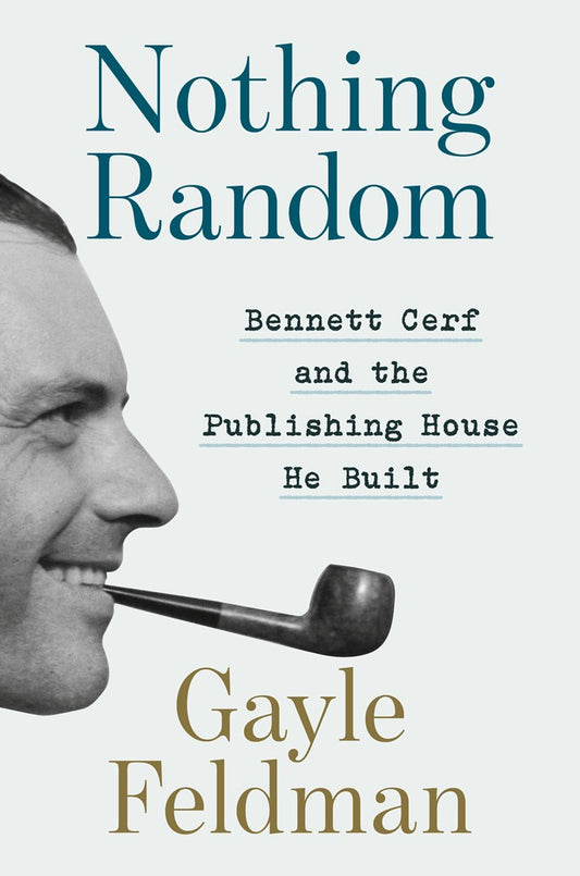 Nothing Random: Bennett Cerf and the Publishing House He Built (1/13/26)