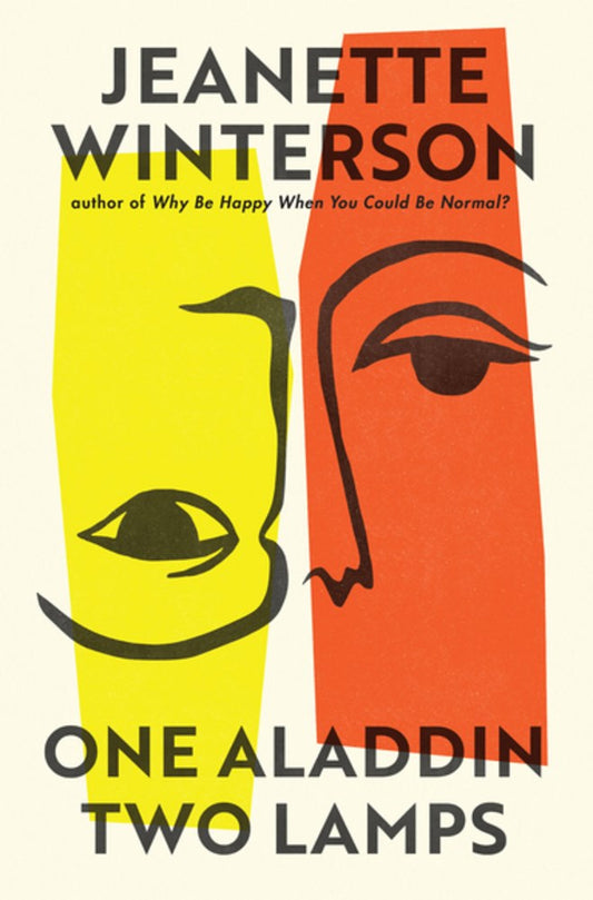 One Aladdin Two Lamps by Jeannette Winterson (1/20/26)
