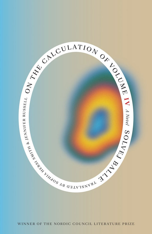 On the Calculation of Volume (Book 4) by Solvej Balle (4/14/26)