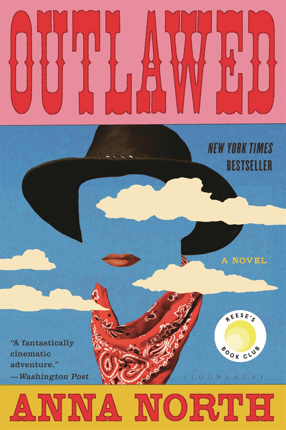 Outlawed: A Novel by Anna North