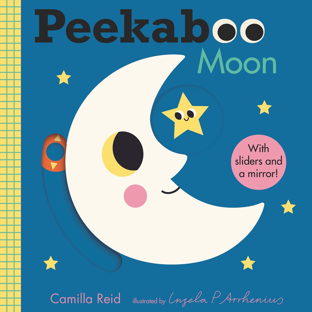 Peekaboo: Moon by Camilla Reid & Illustrated by Ingela P. Arrhenius