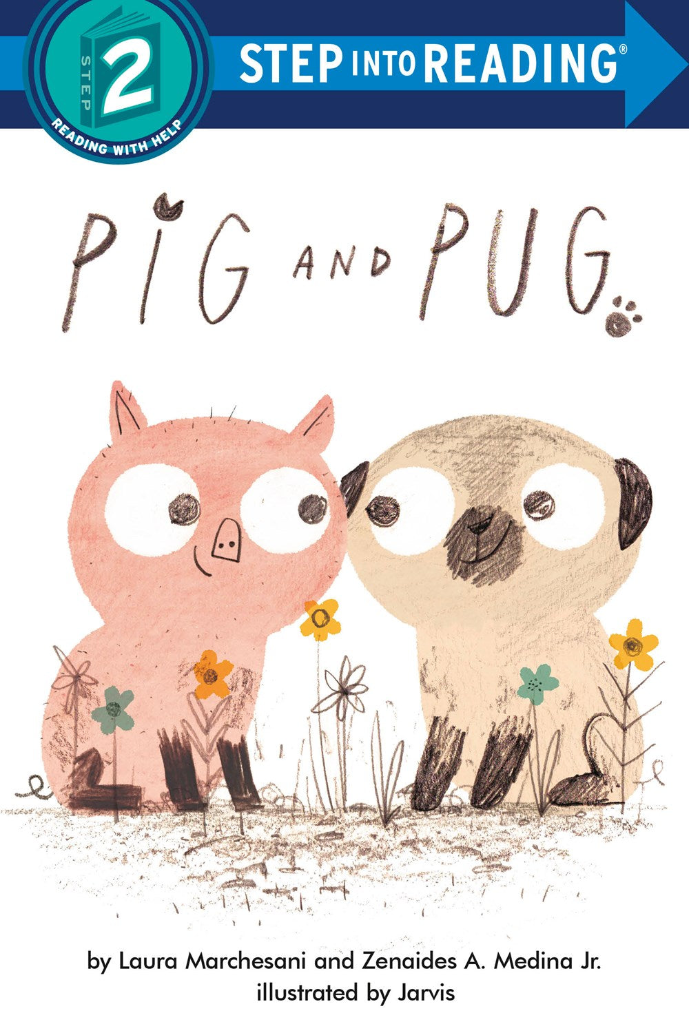 Pig and Pug by Laura Marchesani, Zenaides A. Medina Jr., Jarvis