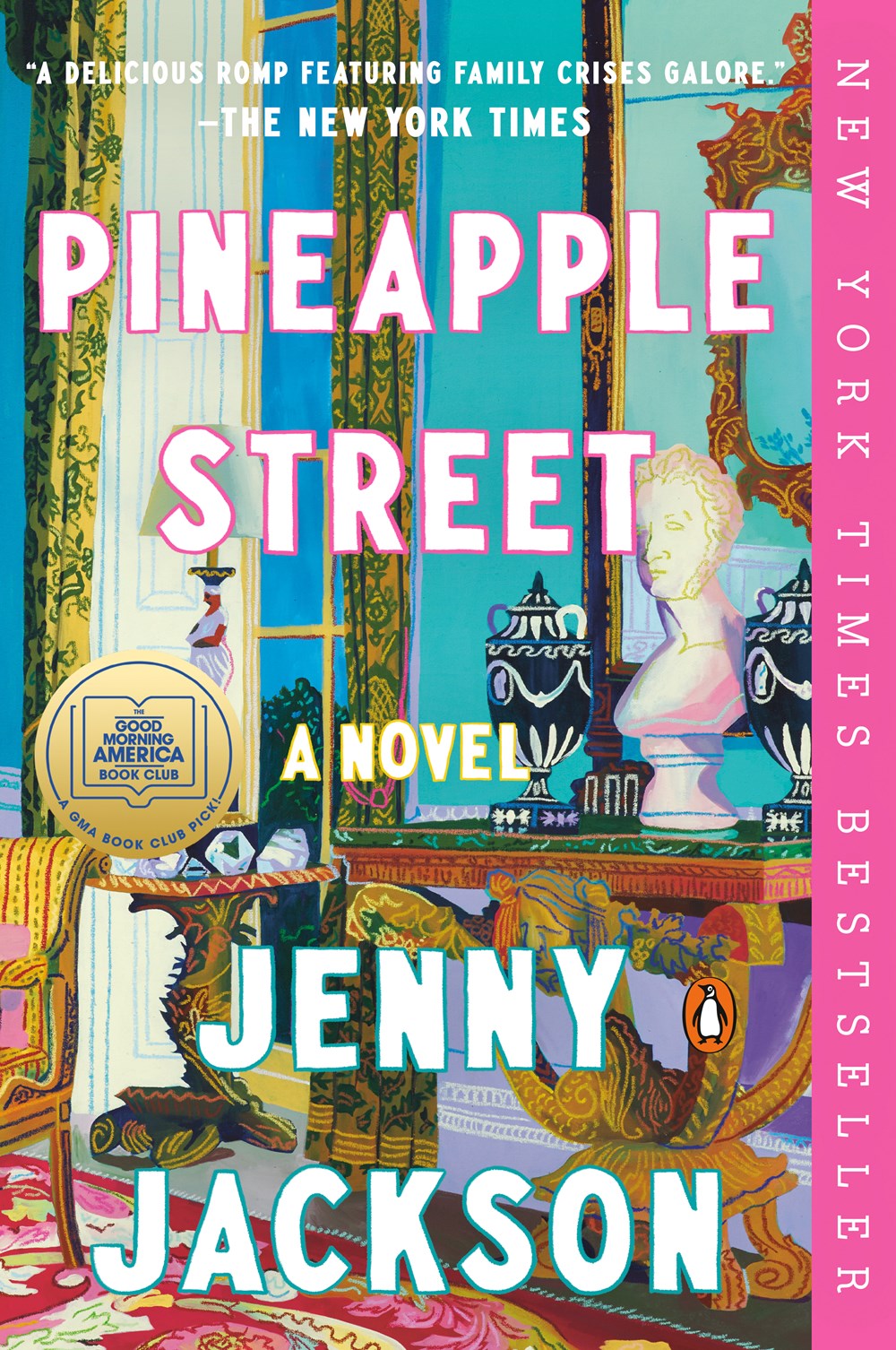 Pineapple Street: A Novel by Jenny Jackson