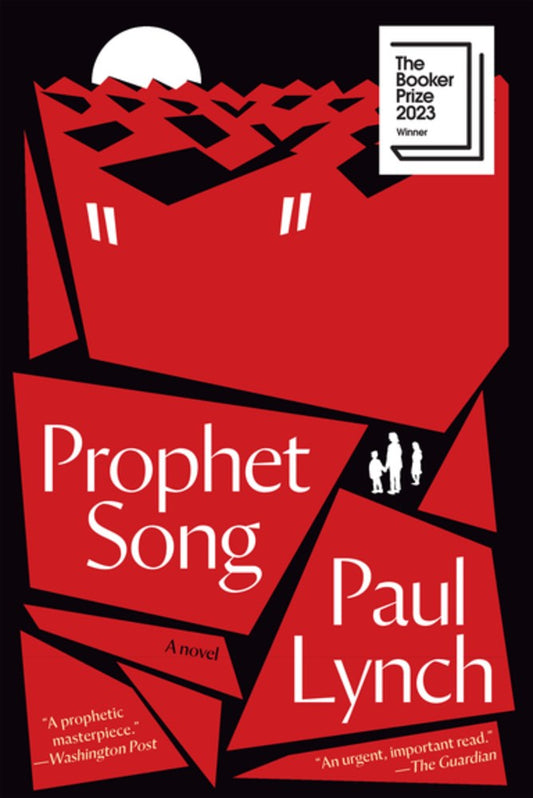 Prophet Song: A Novel by Paul Lynch