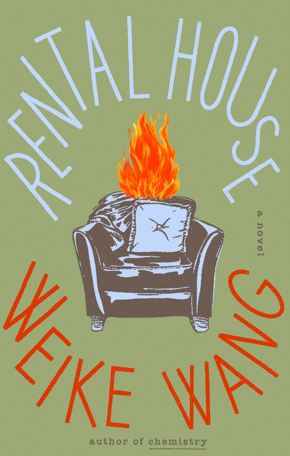 Rental House: A Novel by Weike Wang (12/3/24)