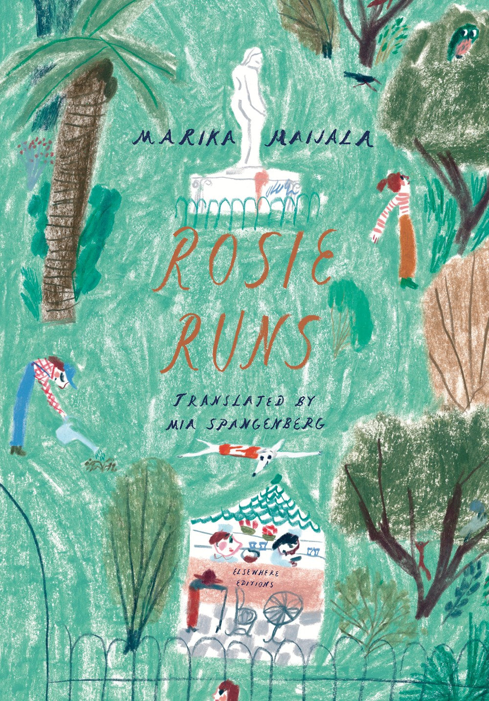Rosie Runs by Marika Maijala (Translated by Mia Spangenberg)