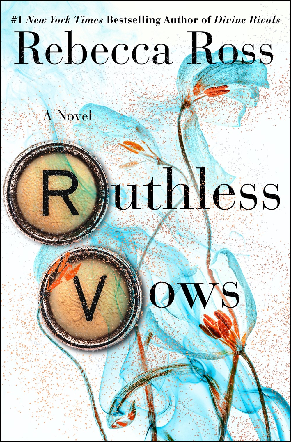Ruthless Vows: A Novel by Rebecca Ross (Letters of Enchantment, Book 2)