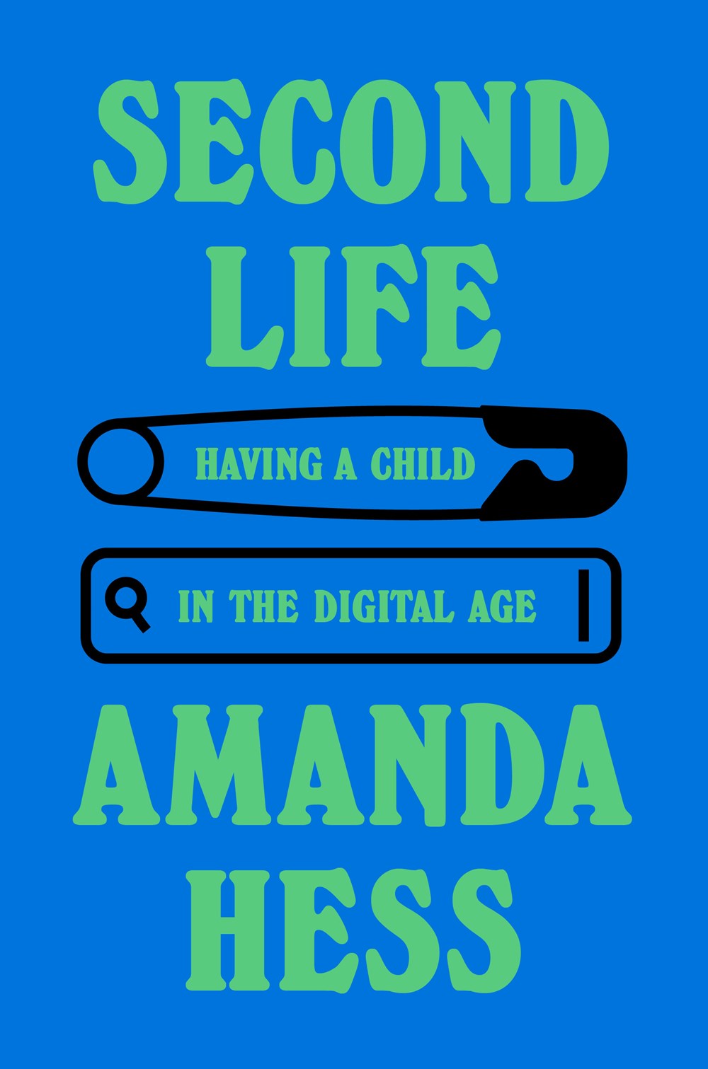 Second Life: Having a Child in the Digital Age by Amanda Hess (5/6/25)