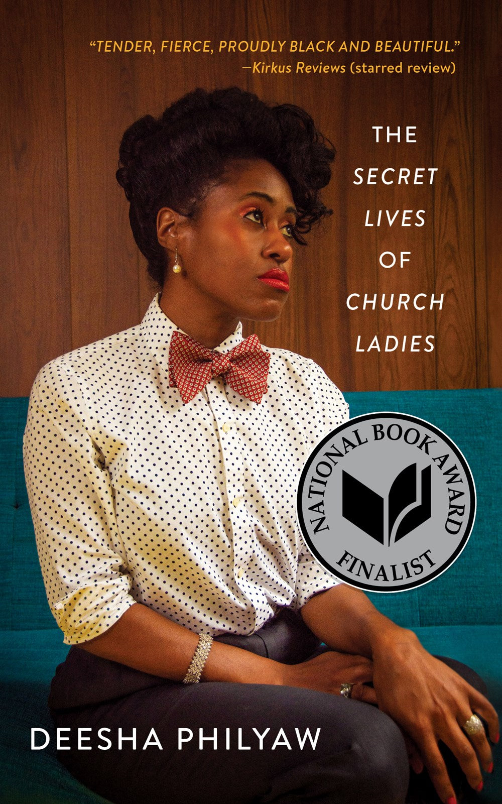 The Secret Lives of Church Ladies: Stories by Deesha Philyaw