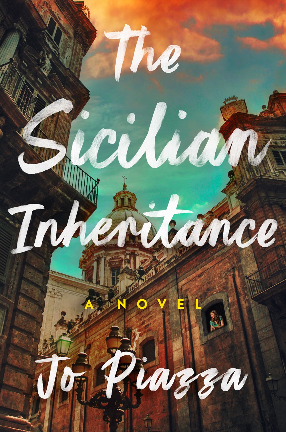 The Sicilian Inheritance: A Novel by Jo Piazza (4/2/24)