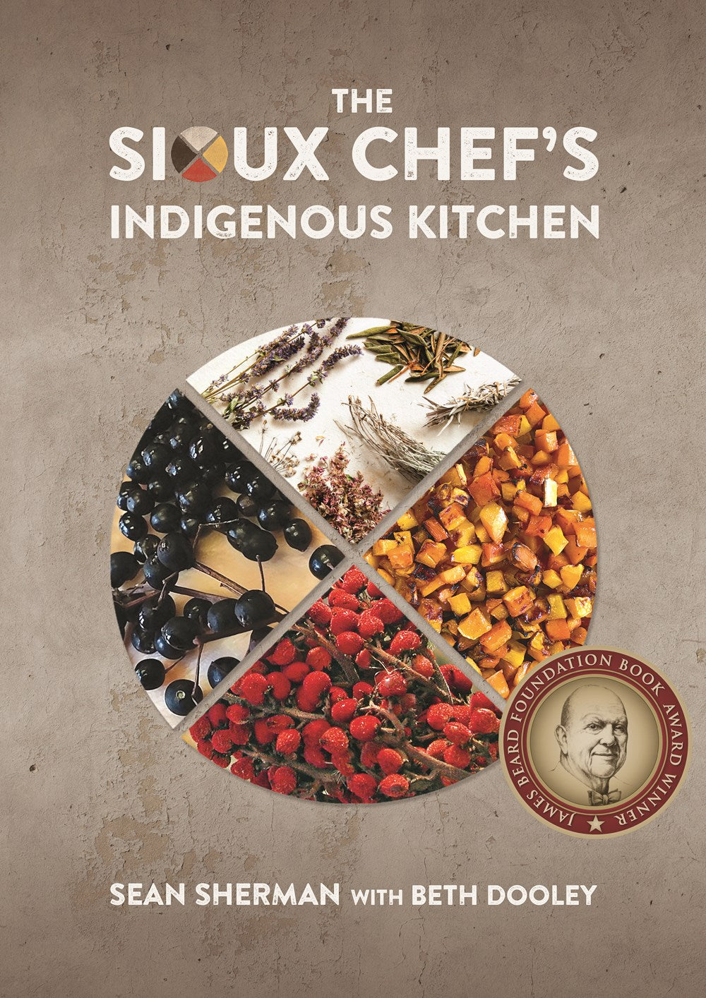 The Sioux Chef's Indigenous Kitchen by Sean Sherman