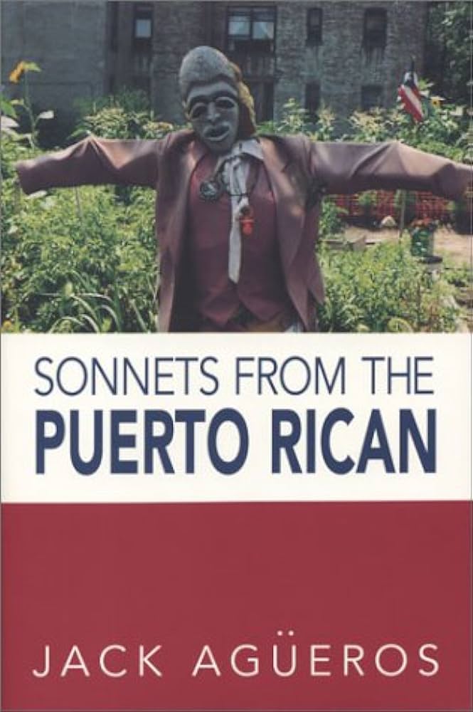 Sonnets from the Puerto Rican by Jack Agüeros