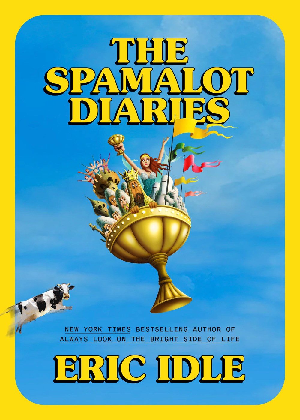 The Spamalot Diaries by Eric Idle (10/8/24)