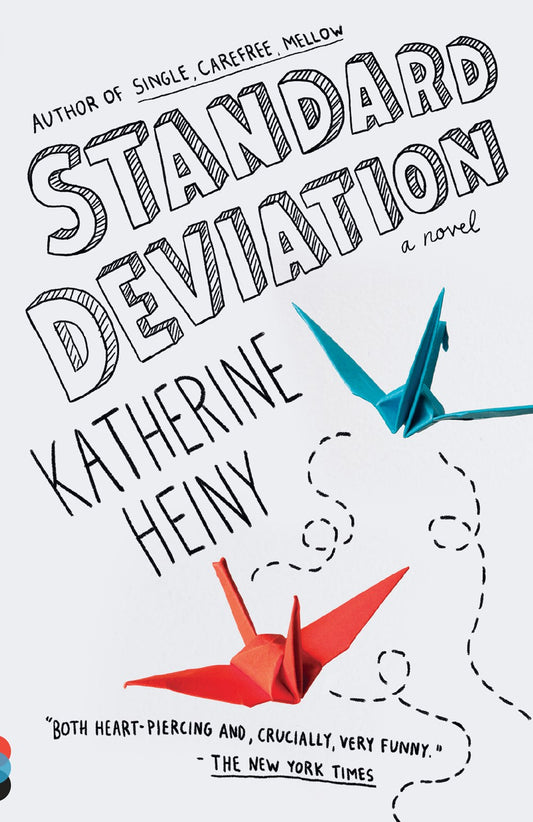 Standard Deviation: A Novel by Katherine Heiny