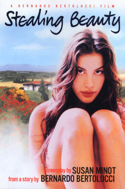 Stealing Beauty, screenplay by Susan Minot from a story by Bernardo Bertolucci