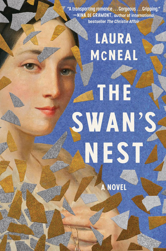 The Swan's Nest: A Novel by Laura McNeal (3/12/24)