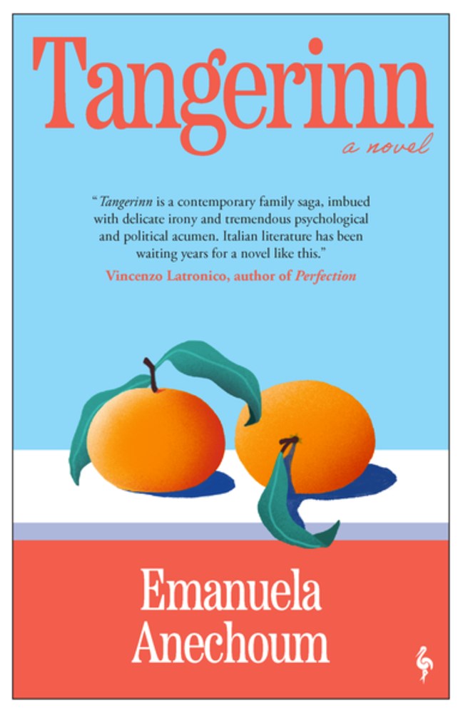 Tangerinn: A Novel by Emmanuela Anechoum (1/20/26)