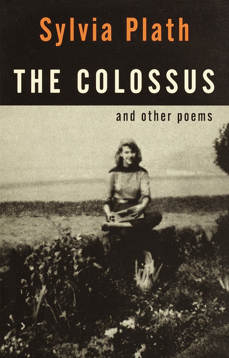 The Colossus, and Other Poems by Sylvia Plath