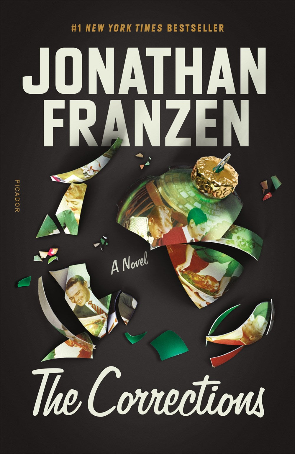 The Corrections: A Novel by Jonathan Franzen