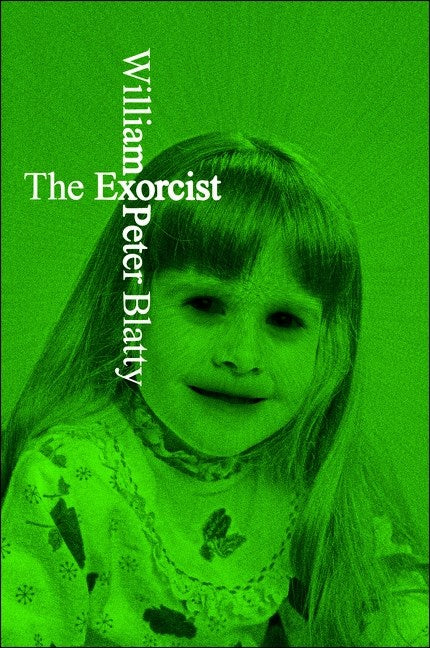 The Exorcist by William Peter Blatty