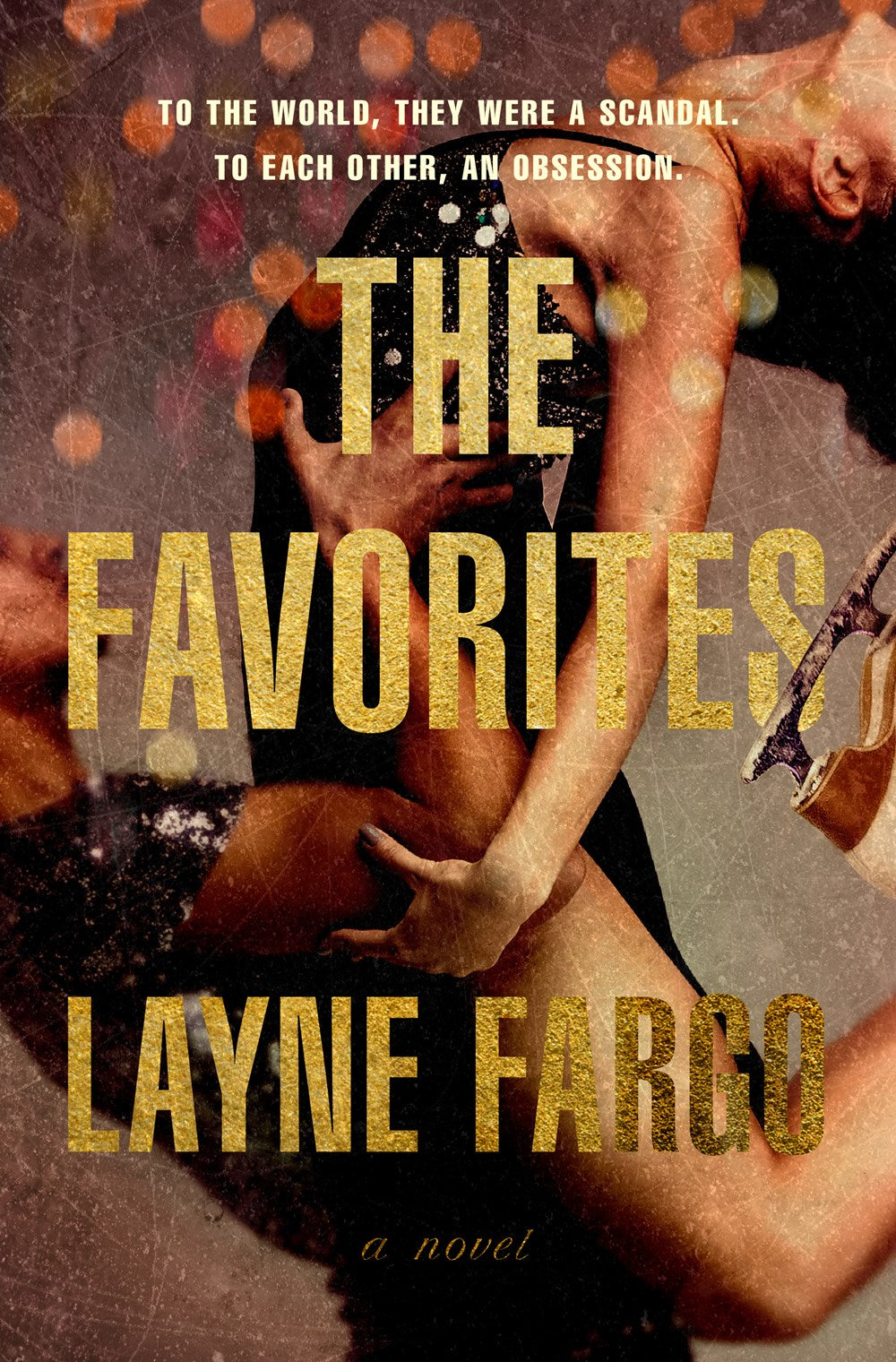 The Favorites: A Novel by Layne Fargo (1/14/25)