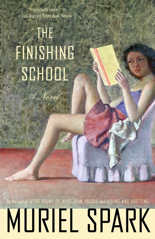 The Finishing School by Muriel Spark