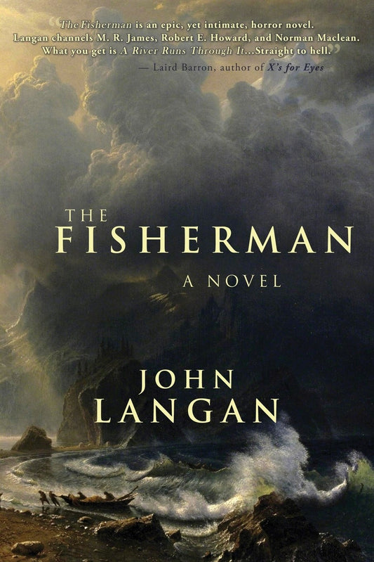 The Fisherman: A Novel by John Langan