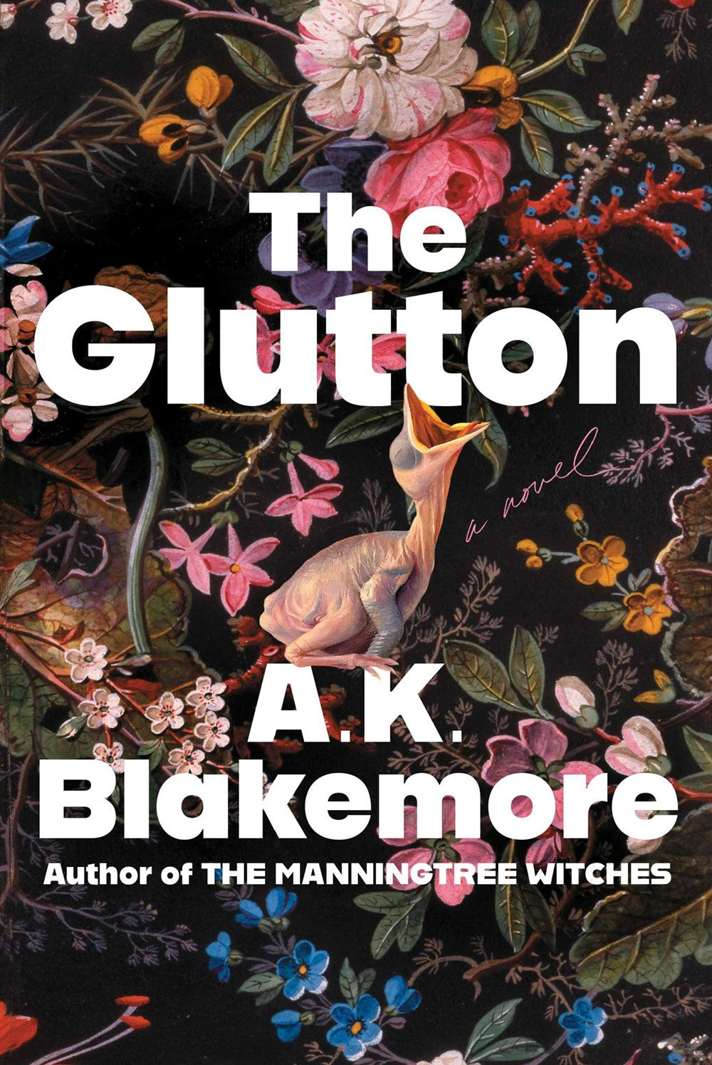 The Glutton: A Novel by A.K. Blakemore (10/31/23)