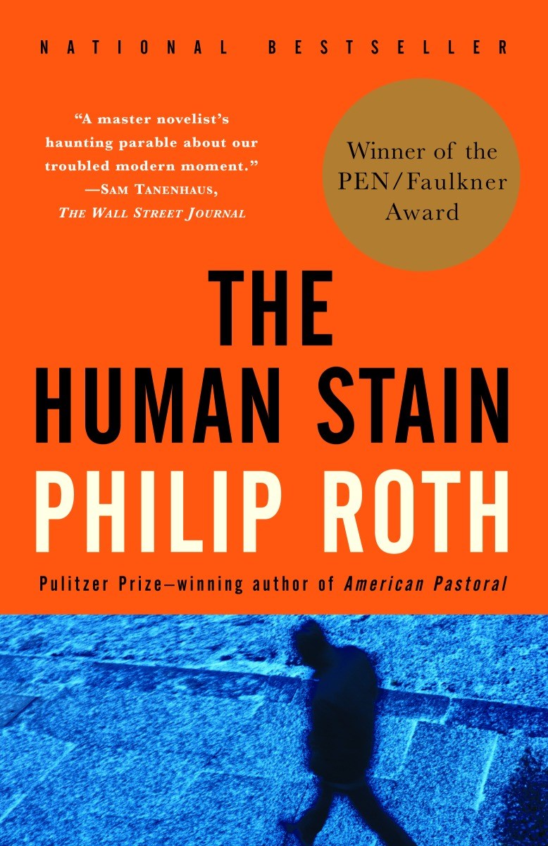 The Human Stain: A Novel by Philip Roth