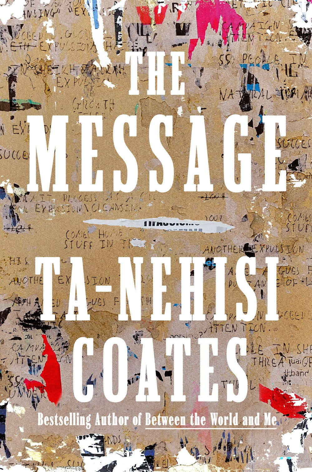 The Message by Ta-Nehisi Coates (10/1/24)