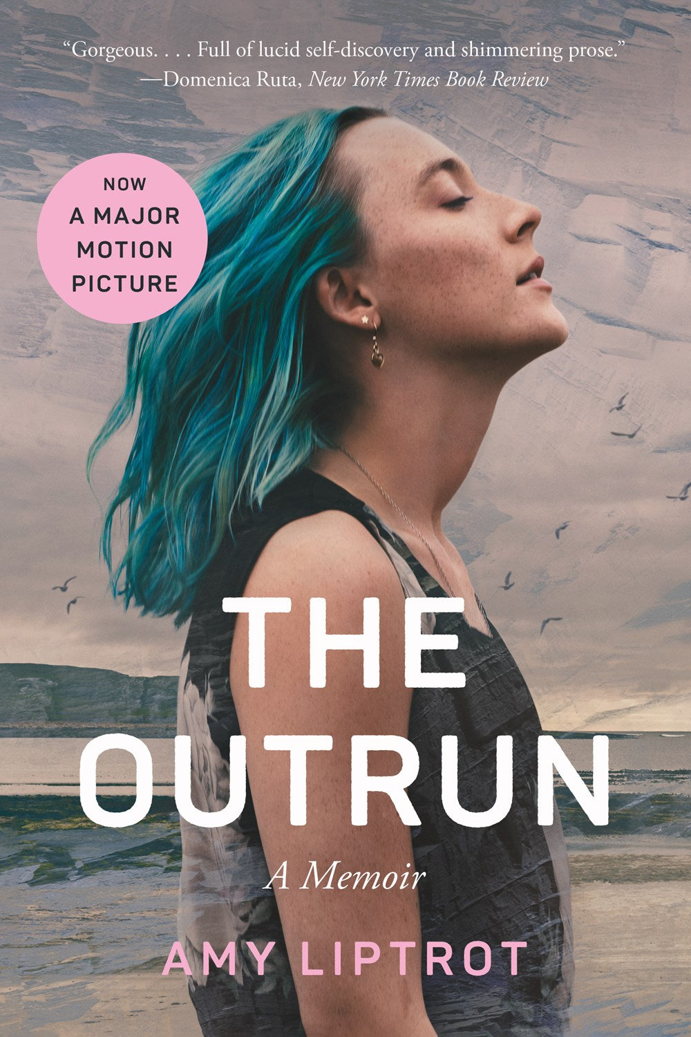 The Outrun: A Memoir by Amy Liptrot