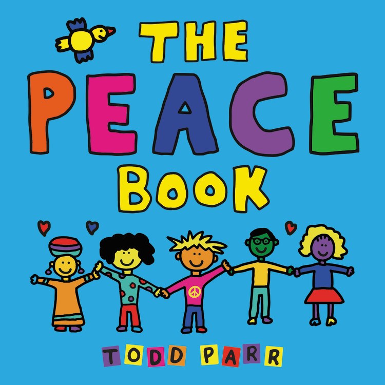 The Peace Book by Todd Parr