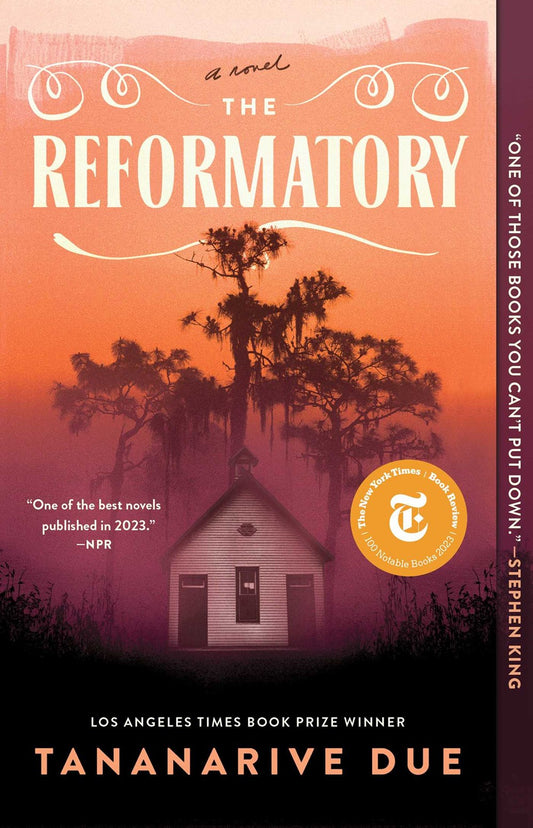 The Reformatory: A Novel by Tananarive Due